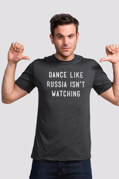 Dance Like Russia Isn't Watching T-Shirt - Tractor Beam Apparel